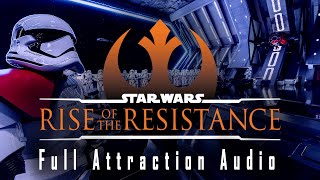 Star Wars: Rise of the Resistance - Full Attraction Audio