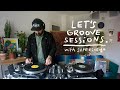Lets groove sessions 1  funk soul disco mix