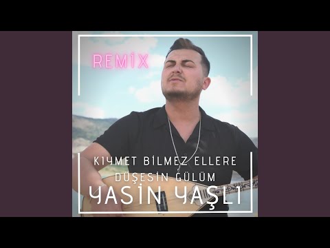 Kıymet Bilmez Ellere