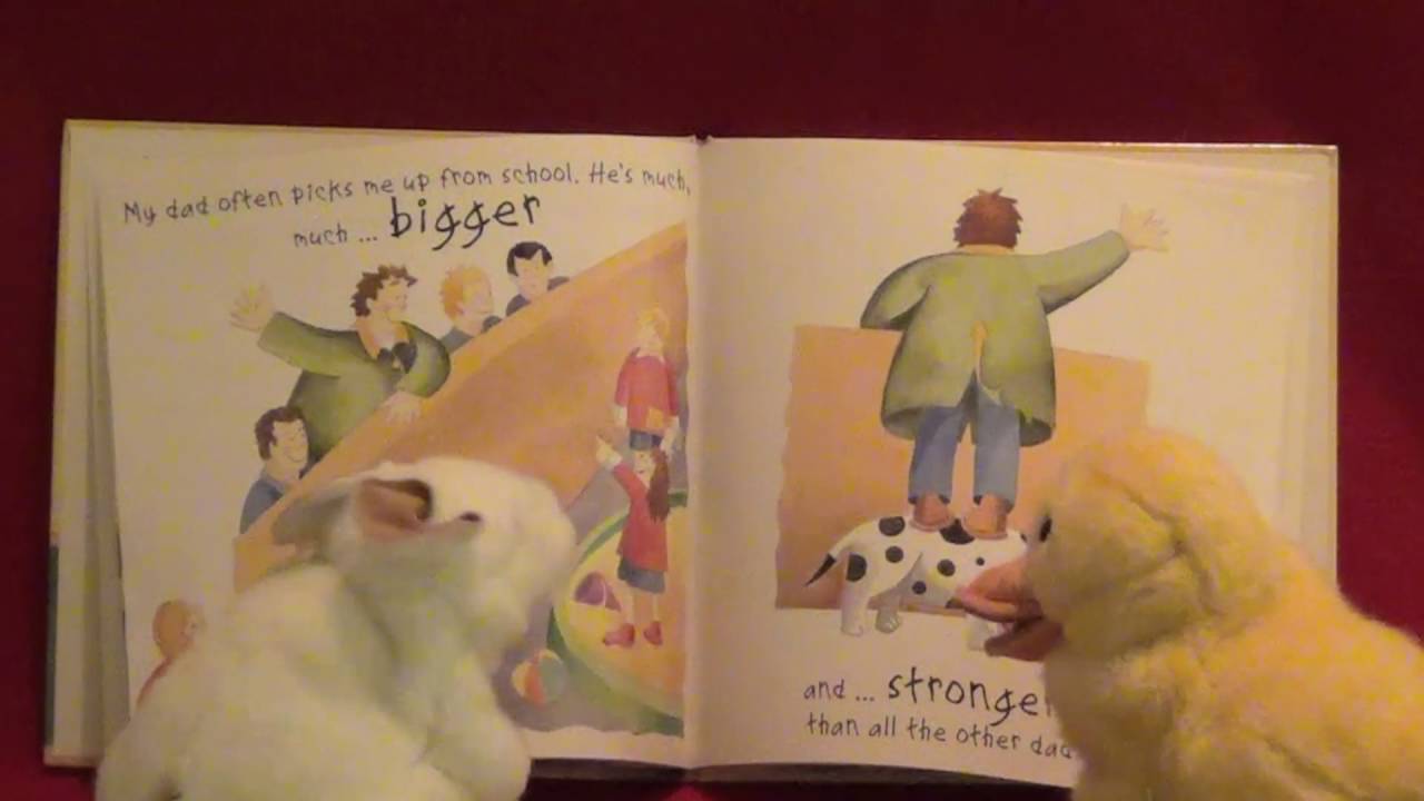 Cute and Silly Puppets: Monty and Molly Read "My Dad is Great" - YouTube