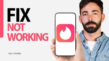 How To Fix Not Working On Tinder App 2025