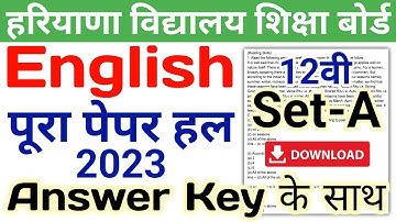 HBSE 12th English Solved Paper 2023 | Set-A | HBSE Class 12 English Question Paper 2023