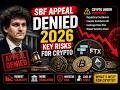 What Investors Missed About the SBF Ruling and Crypto’s Future in 2026