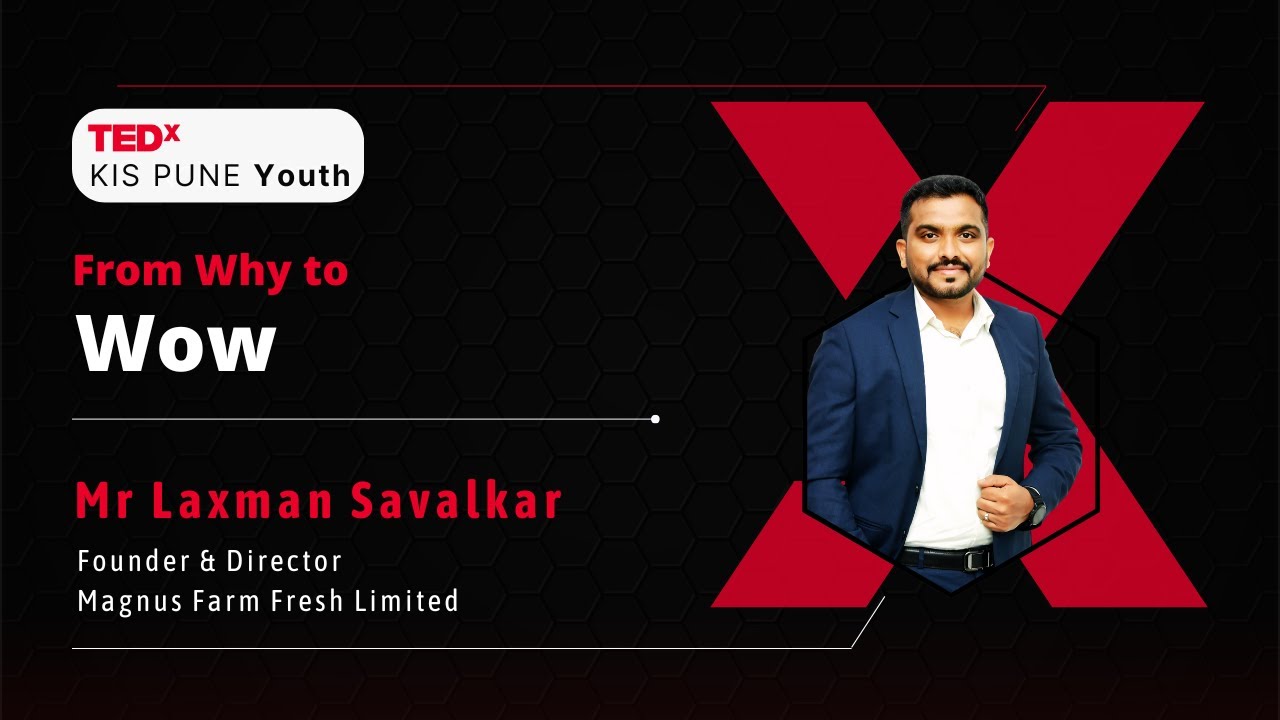 The Farmer’s Role in Shaping Our Food Future | Laxman Savalkar | TEDxKIS Pune Youth