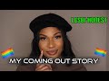 MY COMING OUT STORY * GETS EMOTIONAL *