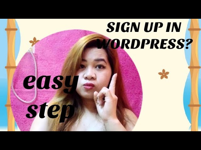 WordPress sign up in just 4 minutes class=