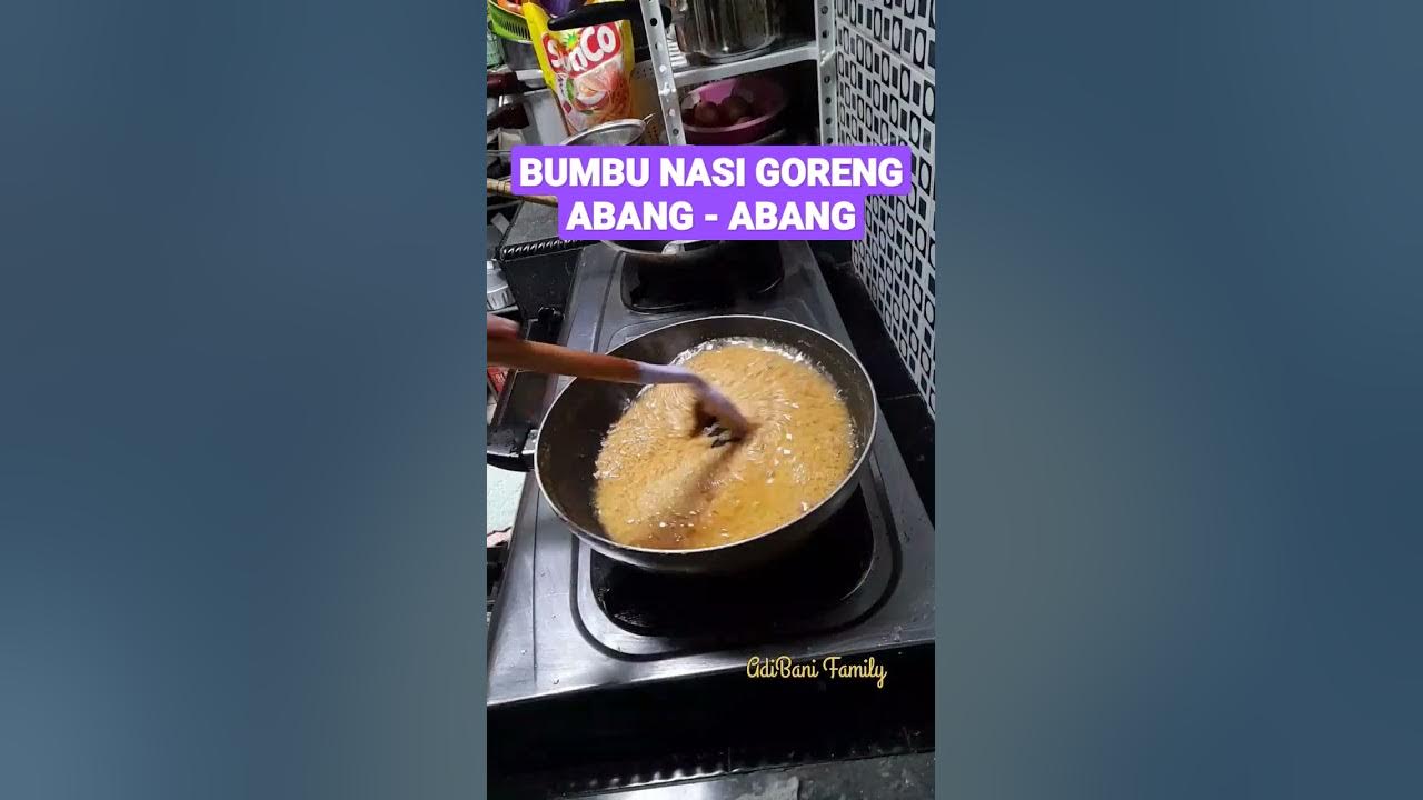 RESEP BUMBU NASI GORENG ABANG - ABANG | NASI GORENG TEK TEK