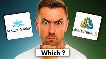 MetaTrader 5 vs Match Trader (2026) Which Is BETTER?