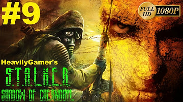 S.T.A.L.K.E.R.: Shadow Of Chernobyl | Complete 2009 Mod (PC) Gameplay Walkthrough Part 9