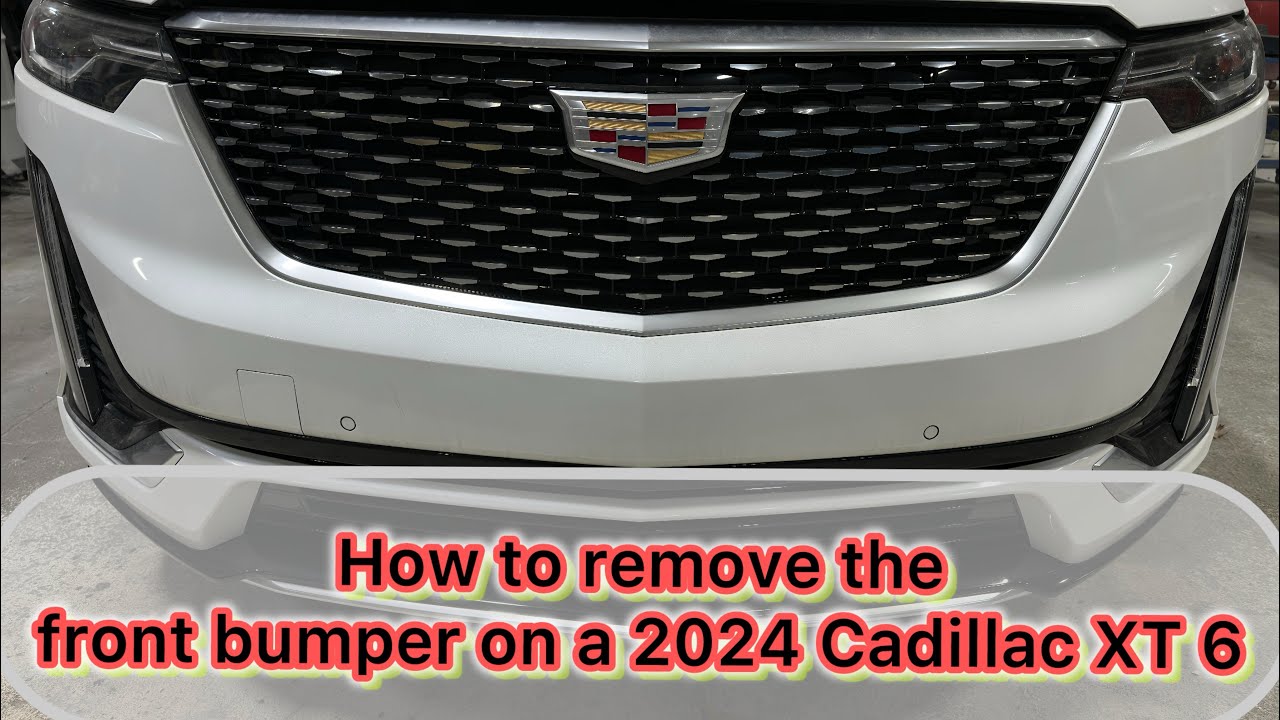 How to remove the front bumper on a 2024 Cadillac XT 6