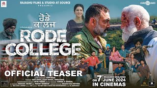 RODE COLLEGE (Official Teaser) - Manav Vij | Isha Rikhi | Dhanveer Singh | Yograj Singh | 7 June