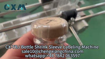 CX TBJ Bottle Shrink Sleeve Labeling Machine | Precision Labeling at High Speed#ShrinkSleeveLabeling