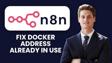 How to Fix n8n Docker Address Already in Use 🚧 Resolve Port Conflicts & Binding Errors