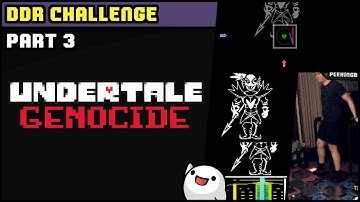 GameStomp || Undertale w/ DDR Dance Pads | GENOCIDE PART 3