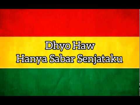 DHYO HAW - HANYA SABAR SENJATAKU (LIRIK)