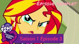 SUNSET SHIMMER/Equestria girls/Saison 1 épisode 3/Épisode complet