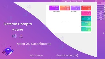 Meta 2K Suscriptores | Sistema de Compra y Venta - Visual Studio (VB) 2022 - SQL Server 2017