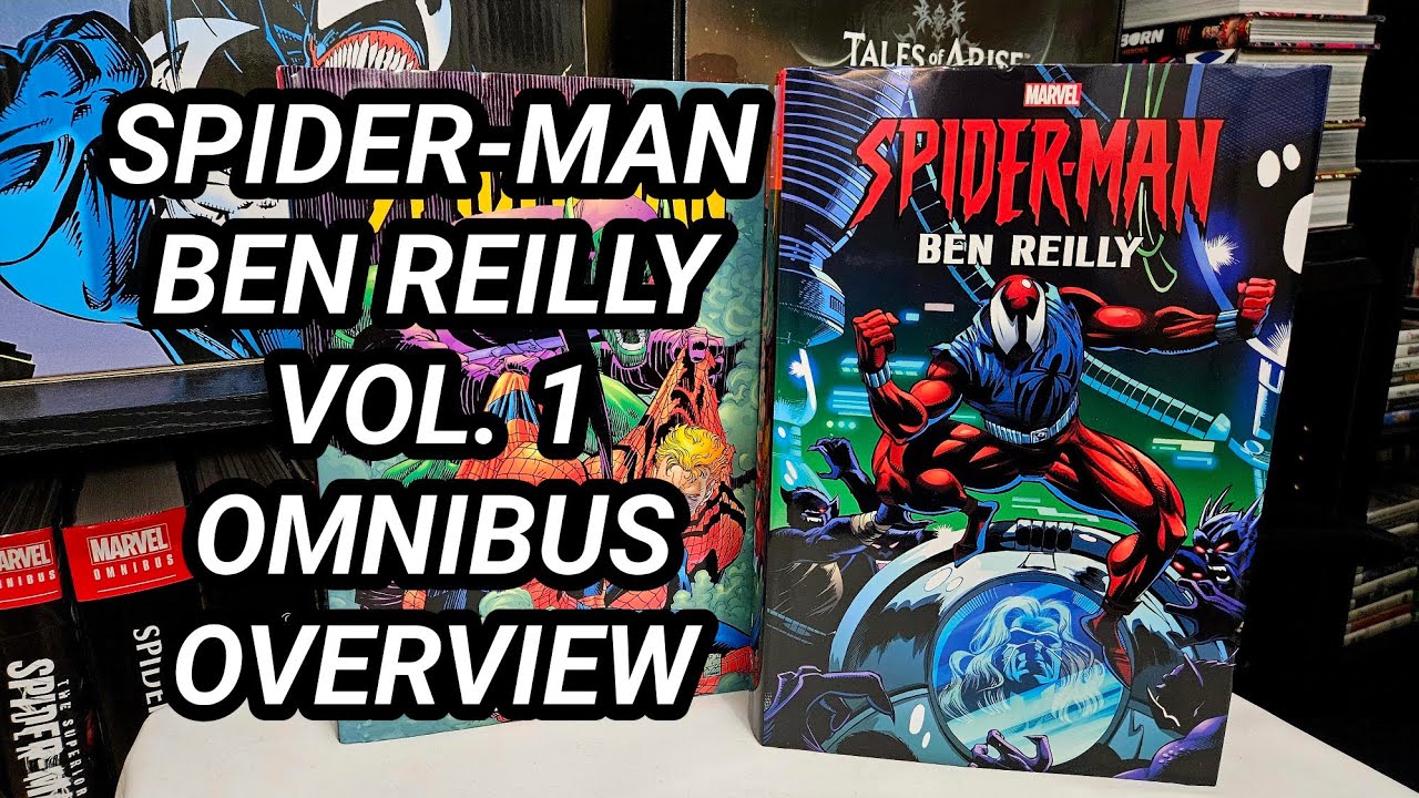 Spider-Man: Ben Reilly Vol. 1 Omnibus Overview - 2023 Reprint