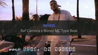 Raf Camora x Bonez MC Type Beat - &quot;Wien&quot; | Afro Trap Instrumental 2023