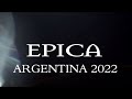 EPICA 22 de NOVIEMBRE EN ARGENTINA