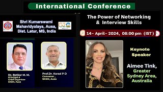 International Conference -     The Power of Networking &  Interview Skills