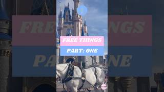 Free things to do in Disney Parks | Part One!