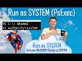 Run as system with psexecexe to be able test intune win32app or scripts