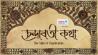 Watch The Tales of Chandrabati Trailer
