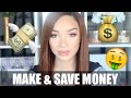 Tips for Earning & Saving More + How YouTubers Make Money