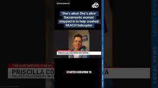Shes Alive Woman Helps Victims After Helicopter Crashes On Sacramento Highway