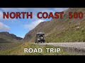 North Coast 500 Scotland Road Trip