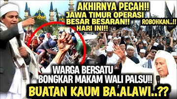 JAWA TIMUR HEBOH HARI INI‼️ OPRASI MAKAM PALSU‼️WARGA BERSAMA  APARAT BONGKAR MAKAM KERAMAT PALSU