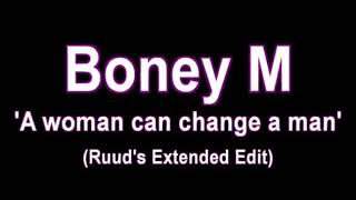 A WOMAN CAN CHANGE A MAN - BONEY M