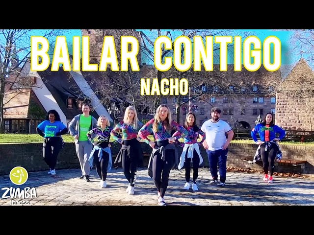 Bailar Contigo  - Nacho | Zumbafitness | Zumba class=