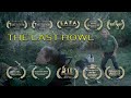 THE LAST HOWL OFFICIAL TRAILER STARLAND STUDIOS 