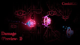 Damage (by CookiiGD) Preview 1