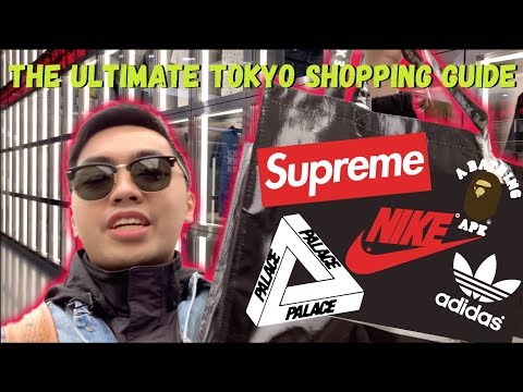 The Ultimate Tokyo Shopping Guide (Supreme, Bape, Dover Street Market Ginza, Adidas, & more!)