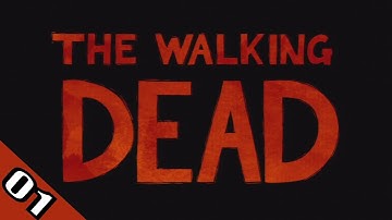 Let’s Play - The Walking Dead Season 1 [A New Day] - Part 1