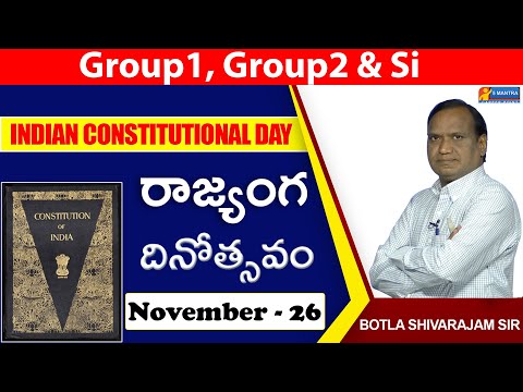 Indian Constitutional Day-November 26 భారత రాజ్యాంగం Indian Polity By Shivarajam Sir UPSC/TSPSC.