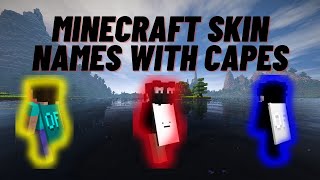 Minecraft skin names with capes - free minecraft capes 2