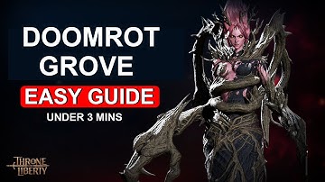 Doomrot Grove Guide in Under 3 Minutes | 3 - Star Throne and Liberty Dungeon Guide