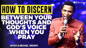 HOW TO DISCERN BETWEEN YOUR THOUGHTS AND GOD
