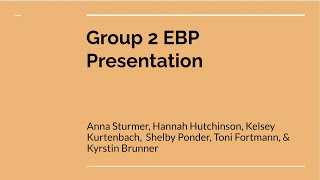 Trigger 1 EBP Presentation | Group 2
