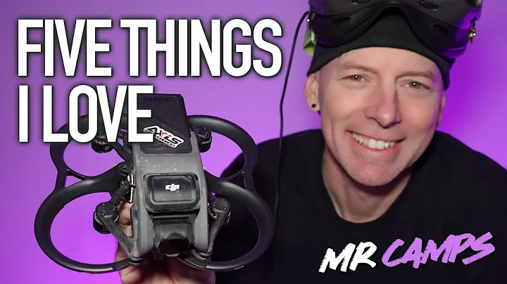 5 THINGS I LOVE - DJI AVATA after 30 Days.
