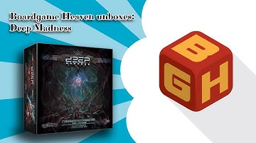 Board Game Heaven Unboxing 55: Deep Madness (Diemension Games)