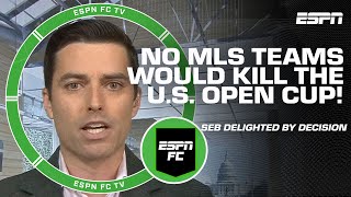 US Soccer blocks MLS from withdrawing teams from Open Cup ? | ESPN FC