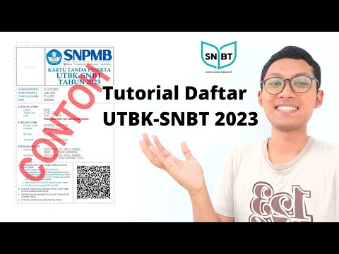 Cara Daftar UTBK-SNBT 2023 | Tutorial Daftar UTBK-SNBT 2023