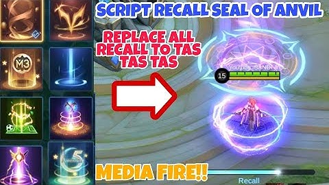 Script Recall Seal Of Anvil Tas Tas Tas No Password Patch Terbaru 2022 Full Effect, Full background