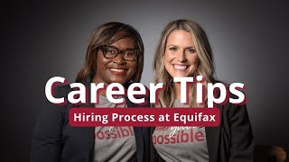 What to Expect During the Hiring Process at Equifax