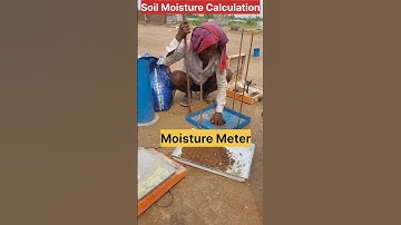 soil Moisture Content🌹💐🌷||#civil #shorts #short #reels #yt #virals #trendings #construction